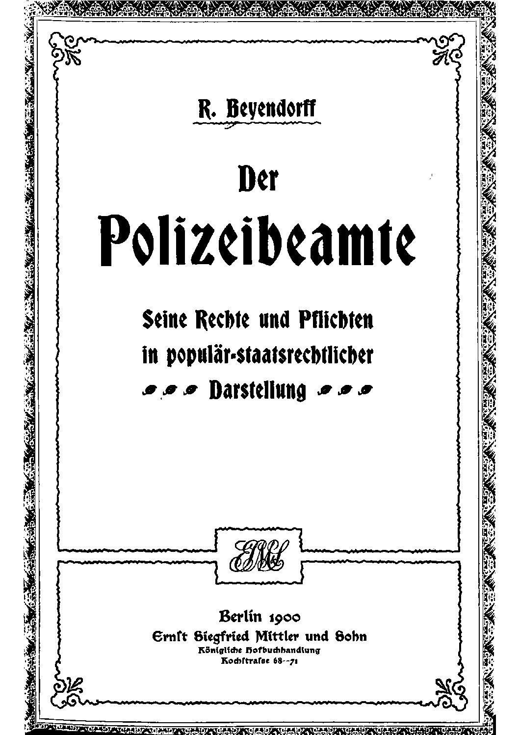 Der Polizeibeamte