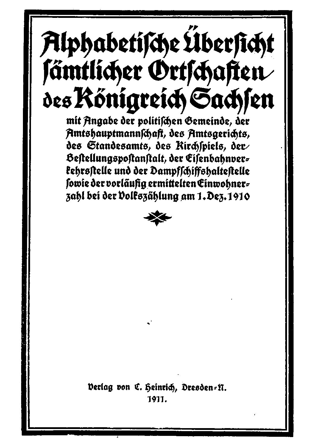 Alphabetische Übersicht sämtlicher Ortschaften des Königreich Sachsen