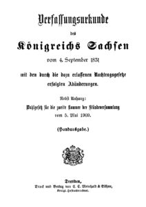 Verfassungsurkunde des Königreichs Sachsen vom 4. September 1831 - mit den durch die dazu erlassenen Nachtragsgesetze erfolgten Abänderungen