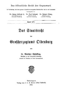 Das öffentliche Recht der Gegenwart – Band 14: Das Staatsrecht des Großherzogtums Oldenburg