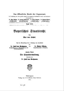 Band 22: Bayerisches Staatsrecht. Die Staatsverwaltung.
