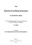 Das Unterrichtswesen im Deutschen Reich – Band 3: Das Volksschulwesen und das Lehrerbildungswesen