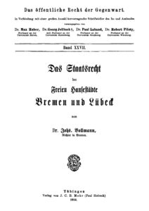 Band 27: Das Staatsrecht der Freien Hansestädte Bremen und Lübeck