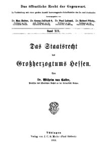 Band 19: Das Staatsrecht des Großherzogtums Hessen