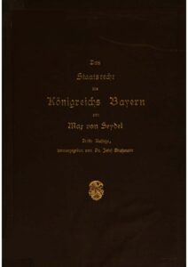 Handbuch des öffentlichen Rechts – Band 3.2.4: Das Staatsrecht des Königreichs Bayern