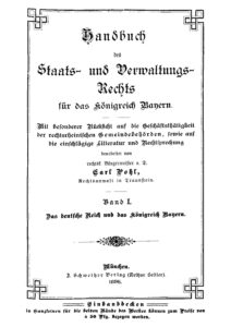 Handbuch des Staats- und Verwaltungsrechts für das Königreich Bayern – Band 1: Das Deutsche Reich und das Königreich Bayern