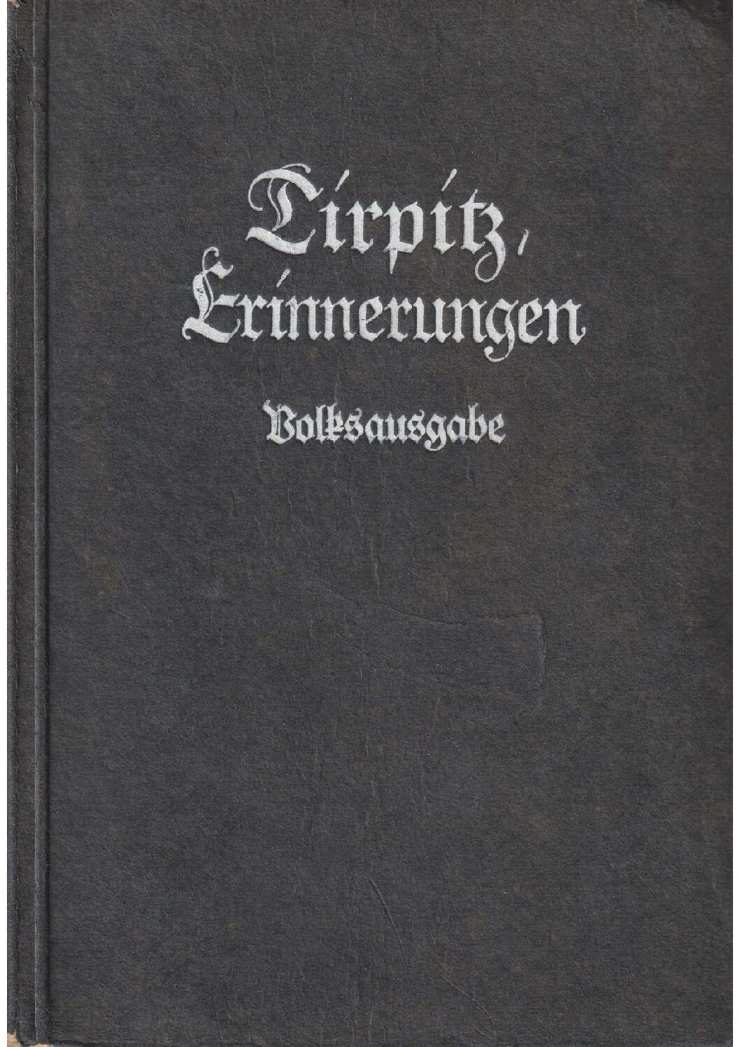 Tirpitz, Erinnerungen - Volksausgabe