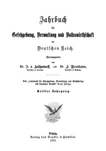 Jahrbuch für Gesetzgebung, Verwaltung und Volkswirtschaft
