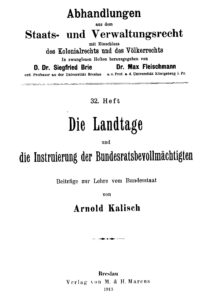 Kalisch_Die_Landtage_und_die_Instruierung_der_Bundesratsbevollmaechtigten