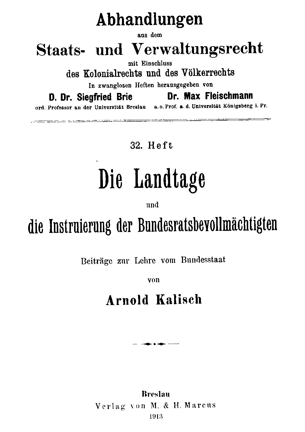 Kalisch_Die_Landtage_und_die_Instruierung_der_Bundesratsbevollmaechtigten