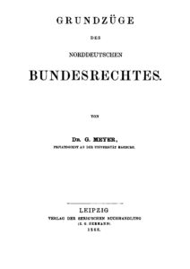 Grundzüge des norddeutschen Bundesrechtes