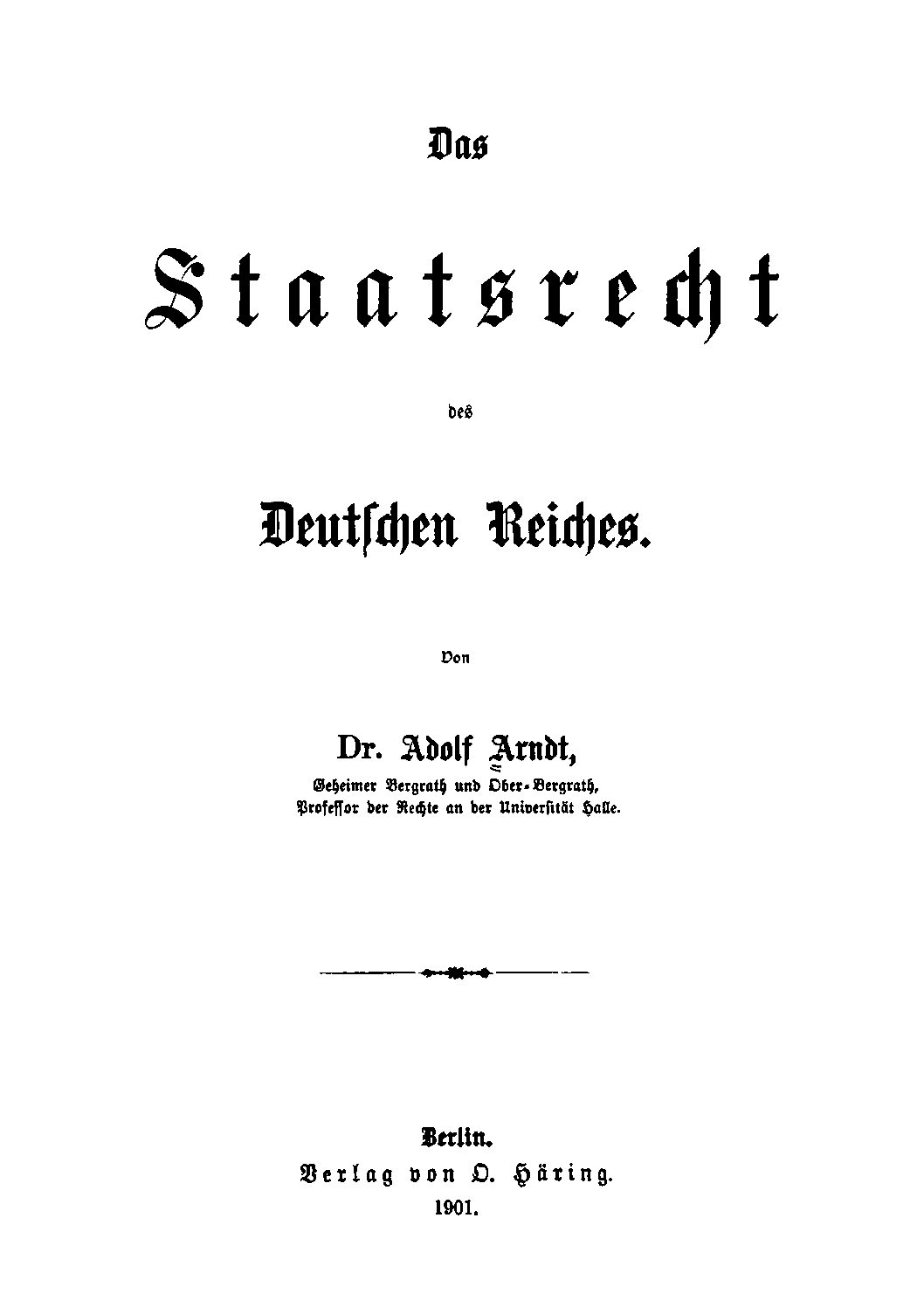 Das Staatsrecht des Deutschen Reiches