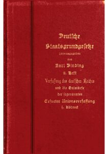 II. Heft: Verfassung des deutschen Reiches und die Entwürfe der sogenannten Erfurter Unionsverfassung