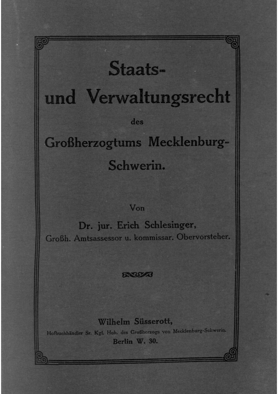 Staats- und Verwaltungsrecht des Großherzogtums Mecklenburg-Schwerin